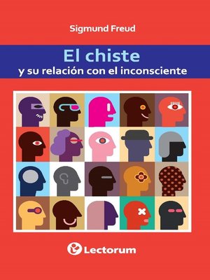 cover image of El chiste y su relacion con el inconsciente